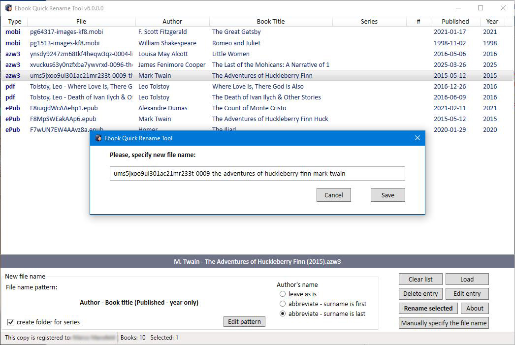 After renaming, if necessary, click 'Manually specify the file name' button and edit file name. Or just rename desired file manually